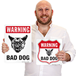 Warning Bad Dog Sign