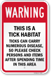 Warning Tick Habitat Sign