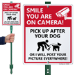 You Are On Camera Pick Up After Your Dog Sign