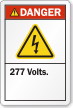 277 Volts ANSI Danger Label