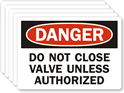 Do Not Close Valve Laminated Vinyl Label