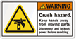 Crush Hazard Keep Hands Away Label