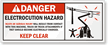 Danger Electrocution Hazard, Keep Clear with Graphic Label