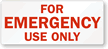 For Emergency Use Only Label