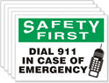 Safety First: Dial 911 In Emergency Label