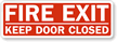 Fire Exit Keep Door Closed Label