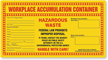 Semi Custom Hazardous Waste Accumulation Label