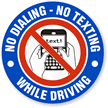 No Dialing, No Texting, While Driving (Graphic) Label