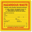 Hazardous Waste Handle with Care Label
