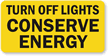 Turn Off Lights Conserve Energy Label