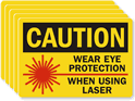 Wear Eye Protection Using Laser Label