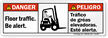 Bilingual Floor Traffic Be Alert ANSI Danger Label