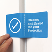 Tamper Evident Cleaned and Sealed for Your Protection with Perforation Label