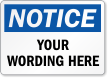 Customizable OSHA Notice Add Your Text Label