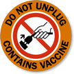 Do Not Unplug Label