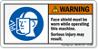 Face Shield Must Be Worn Warning Label