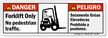 Bilingual Forklift Only No Pedestrian Traffic Label