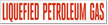 Liquefied Petroleum Gas Safety Label