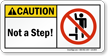 Not a Step Caution Label