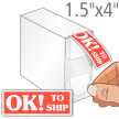 OK To Ship Labels in Dispenser