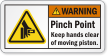 Pinch Point Keep Hands Clear ANSI Warning Label