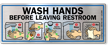 Wash Hands Before Leaving Restroom Mirror Decal