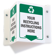 Custom Projecting Sign   Add Recycling Instructions