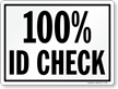 ID Check Security Sign