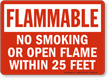 No Smoking Within 25 Feet Flammable Sign