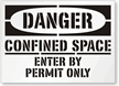 Danger Confined Space Enter by Permit Floor Stencil