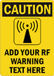 CAUTION RF WARNING Sign