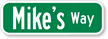 Keepsake Novelty Personalized Street Sign in Lower Case