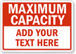 Custom Maximum Capacity Sign