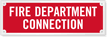 Fire Department Connection Laser Etched Sign