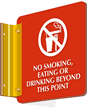 No Smoking, Eating or Drinking Sign