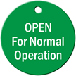 Open For Normal Operation Engraved Valve Tag