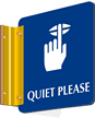 Quiet Please Sign