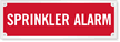 Sprinkler Alarm Laser Etched Sign