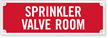 Sprinkler Valve Room Laser Etched Sign
