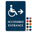 Accessible Entrance with Right Arrow Braille Sign