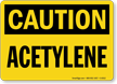 Caution Acetylene Sign