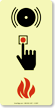 Manually Activated Alarm Initiating Device Sign