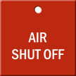 Air Shut Off Engraved Valve Tag