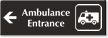 Ambulance Entrance Engraved Sign with Left Arrow Symbol