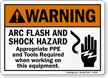 Arc Flash Shock Hazard, PPE Tools Required Sign