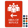 Area Of Refuge TactileTouch Braille Arrow Sign