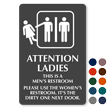 Attention Ladies Please Use The Women's Restroom Sign