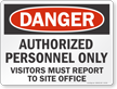Authorized Personnel Only Danger Sign