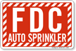 FDC Auto Sprinkler Striped Sign