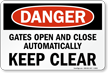 Danger Automatic Gates Keep Clear Sign
